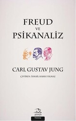 Pinhan Yayıncılık - Freud ve Psikanaliz - Carl Gustav Jung