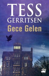 Doğan Kitap - Gece Gelen - Tess Gerritsen