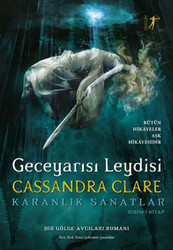Artemis Yayınları - Geceyarısı Leydisi Karanlık Sanatlar Birinci Kitap Cassandra Clare