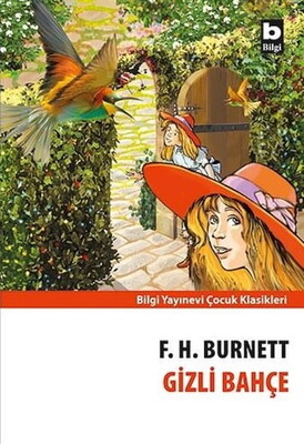 Gizli Bahçe - Frances Hodgson Burnett