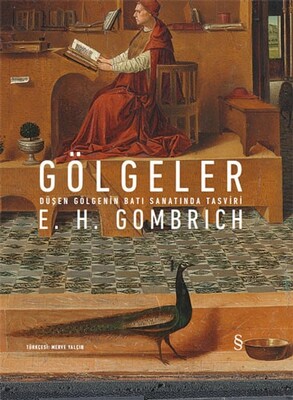 Gölgeler - E. H. Gombrich