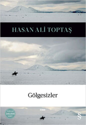 Everest Yayınları - Gölgesizler - Hasan Ali Toptaş