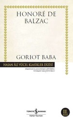 İş Bankası Kültür Yayınları - Goriot Baba - Hasan Ali Yücel Klasikler - Honore de Balzac