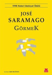 Kırmızı Kedi Yayınevi - Görmek - Jose Saramago