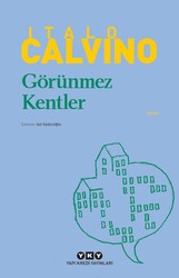 Yapı Kredi Yayınları - Görünmez Kentler - Italo Calvino