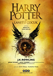 Yapı Kredi Yayınları - Harry Potter ve Lanetli Çocuk Birinci ve İkinci Bölüm J K Rowling