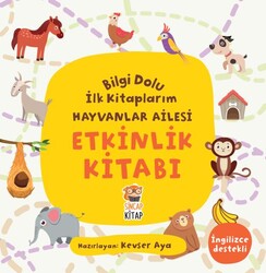 Sincap Kitap - Hayvanlar Ailesi Bilgi Dolu İlk Kitaplarım Etkinlik Kitabı
