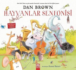 Altın Kitaplar - Hayvanlar Senfonisi - Dan Brown