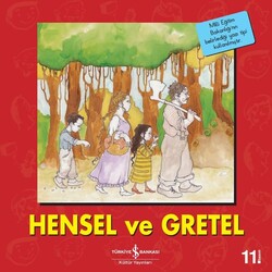 İş Bankası Kültür Yayınları - Hensel ve Gretel - Kolektif