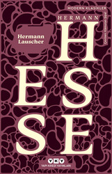 Yapı Kredi Yayınları - Hermann Lauscher Modern Klasikler Hermann Hesse