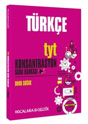 Hocalara Geldik - Hocalara Geldik TYT Türkçe Konsantrasyon Soru Bankası