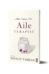 Timaş Yayınları - Hz. Mevlana ile Aile Terapisi - Nevzat Tarhan