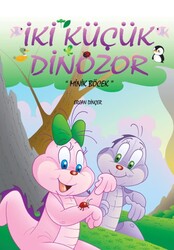 Mor Elma Yayıncılık - İki Küçük Dinozor - Minik Böcek - Ercan Dinçer