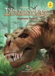 Tübitak Yayınları - İlk Okuma - Dinozorlar - Stephanie Turnbull