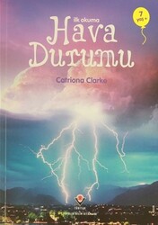 Tübitak Yayınları - İlk Okuma - Hava Durumu - Catriona Clarke