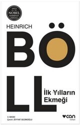 Can Yayınları - İlk Yılların Ekmeği -Heinrich Böll