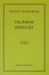 Diriliş Yayınları - İslamın Dirilişi Sezai Karakoç