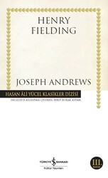 İş Bankası Kültür Yayınları - Joseph Andrews - Hasan Ali Yücel Klasikleri - Henry Fielding