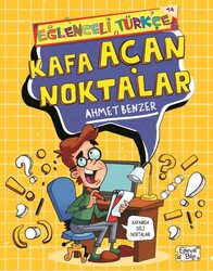 Eğlenceli Bilgi Yayınları - Kafa Açan Noktalar - Eğlenceli Türkçe - Ahmet Benzer
