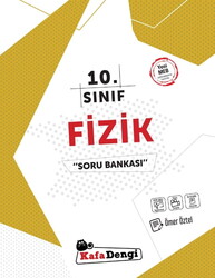 Kafa Dengi Yayınları - Kafa Dengi 10.Sınıf Fizik Soru Bankası