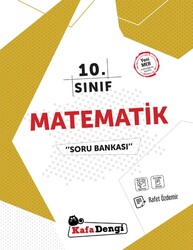 Kafa Dengi Yayınları - Kafa Dengi 10.Sınıf Matematik Soru Bankası