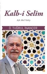 Sufi Kitap - Kalbi Selim Ömer Tuğrul İnançer