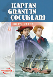Timaş Yayınları - Kaptan Grant'ın Çocukları - Jules Verne