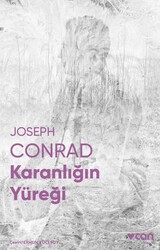Can Yayınları - Karanlığın Yüreği - Fotoğraflı Klasikler - Joseph Conrad