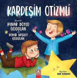 Altın Kitaplar - Kardeşim Otizmli - Pınar Boylu Gogulan, Demir Vasiliy Gogulan