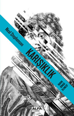 Karışıklık-Barok Döngü 3lemesi-2 Ciltli Neal Stephenson