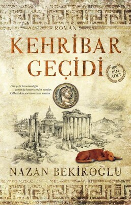 Kehribar Geçidi - Nazan Bekiroğlu