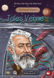 Beyaz Balina Yayınları - Kim Kimdir Serisi - Jules Verne - James Buckley Jr.