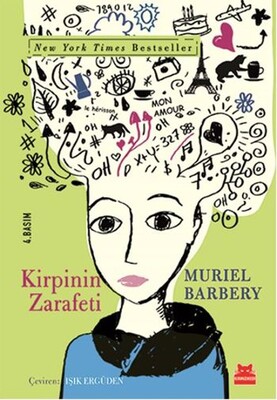 Kirpinin Zarafeti - Muriel Barbery