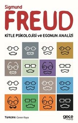 Gece Kitaplığı - Kitle Psikolojisi ve Egonun Analizi - Sigmund Freud
