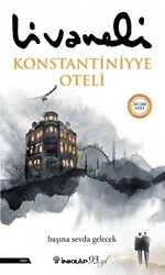 İnkılap Kitapevi - Konstantiniyye Oteli - Zülfü Livaneli