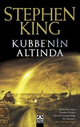 Altın Kitaplar - Kubbe'nin Altında - Stephen King