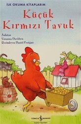 İş Bankası Kültür Yayınları - Küçük Kırmızı Tavuk - Susanna Davidson