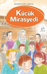 Uçan At Yayınları - Küçük Mirasyedi - Kemalettin Tuğcu