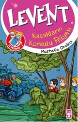 Timaş Yayınları - Levent İz Peşinde 3 Kaçakların Korkulu Rüyası - Mustafa Orakçı
