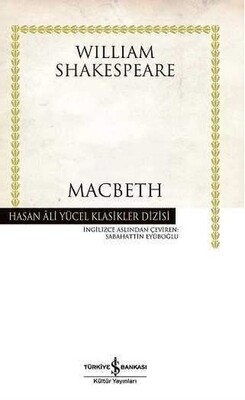 Macbeth - Hasan Ali Yücel Klasikleri - William Shakespeare - Ciltli