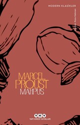 Yapı Kredi Yayınları - Mahpus - Kayıp Zamanın İzinde 5. kitap - Marcel Proust