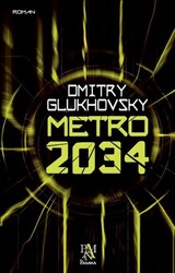 Panama Yayıncılık - Metro 2034 - Dmitry Glukhovsky