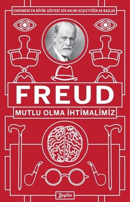Mutlu Olma İhtimalimiz - Sigmund Freud
