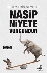 Olimpos Yayınları - Nasip Niyete Vurgundur Ethem Emin Nemutlu