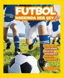Beta Kids - National Geographic Kids - Futbol Hakkında Her Şey - Derya Dinç