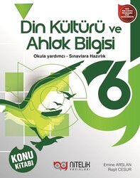 Nitelik Yayınları - Nitelik 6.Sınıf Din Kültürü ve Ahlak Bilgisi Konu Kitabı