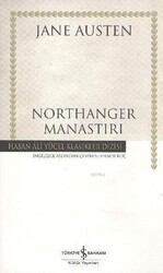 İş Bankası Kültür Yayınları - Northanger Manastırı Hasan Ali Yücel Klasikleri Jane Austen