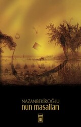 Timaş Yayınları - Nun Masalları - Nazan Bekiroğlu