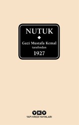 Yapı Kredi Yayınları - Nutuk - Mustafa Kemal Atatürk - Ciltli Kutulu