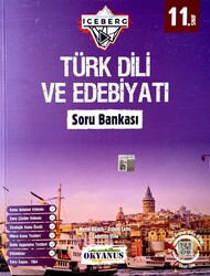 Okyanus Yayınları - Okyanus 11.Sınıf Iceberg Türk Dili ve Edebiyatı Soru Bankası